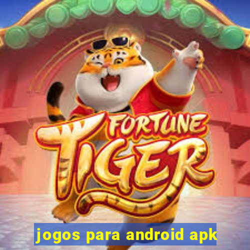 jogos para android apk